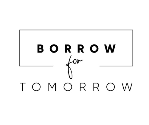 Borrow for Tomorrow